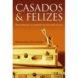 CASADOS & FELIZES CASADOS & FELIZES